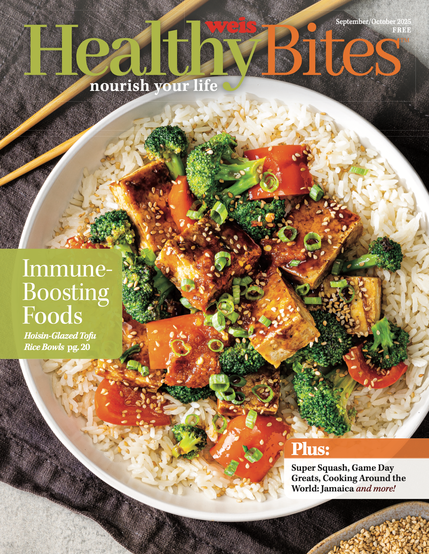 Weis HealthyBites® Magazine. January/February 2025.