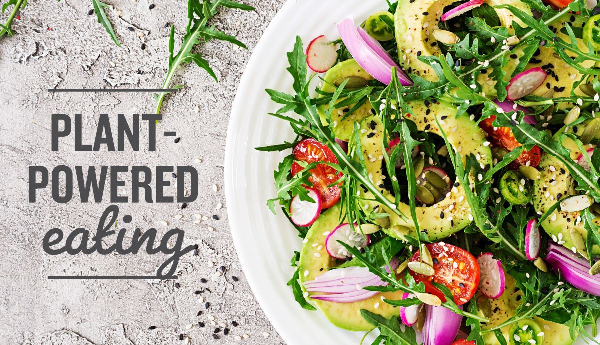 plant-powered eating